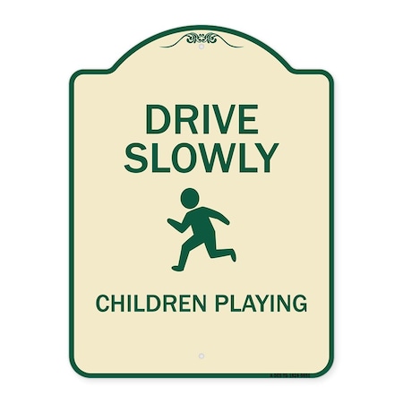 Signmission Designer Series-Drive Slowly Children Playing Tan & Green, 24" x 18", TG-1824-9851 A-DES-TG-1824-9851